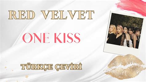 one kiss çeviri